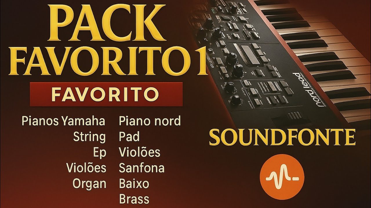 PACK FAVORITO 1 para audio evolution ( tamanho 2.49GB (library soundfont)
