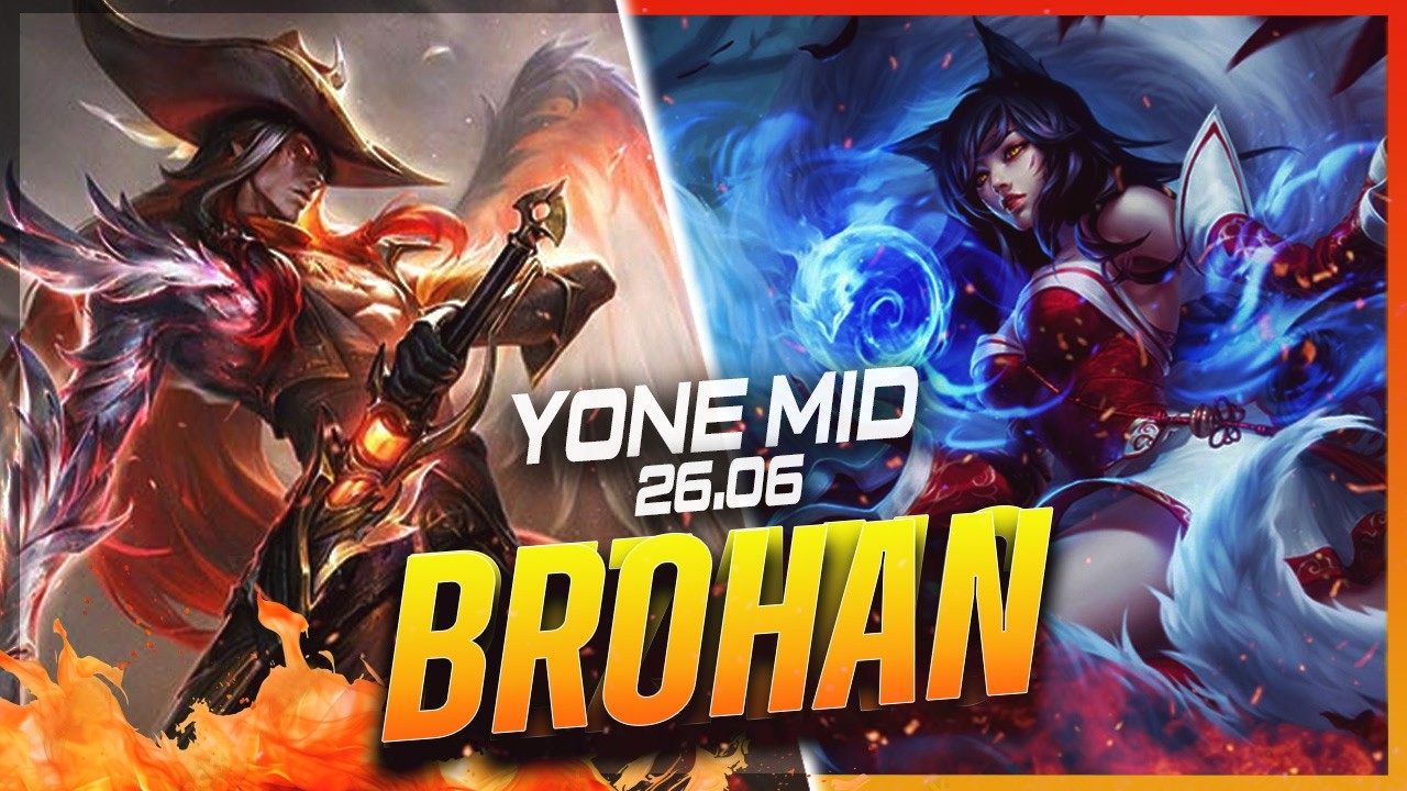 BROHAN - Йоне против Ари на мидлейне, патч 26.6 - Геймплей за Йоне в ранге Грандмастер.