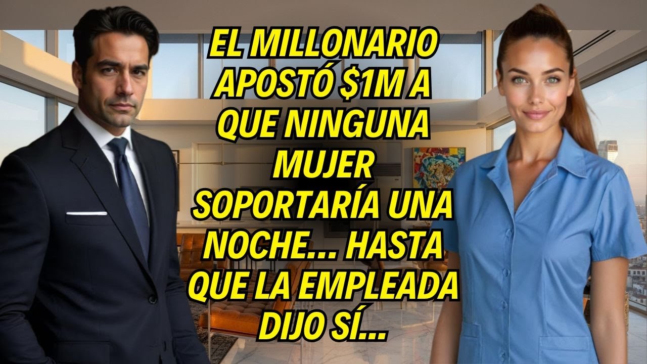 El Millonario Apostó $1M A Que Ninguna Mujer Soportaría Una Noche… Hasta Que La Empleada Dijo Sí...