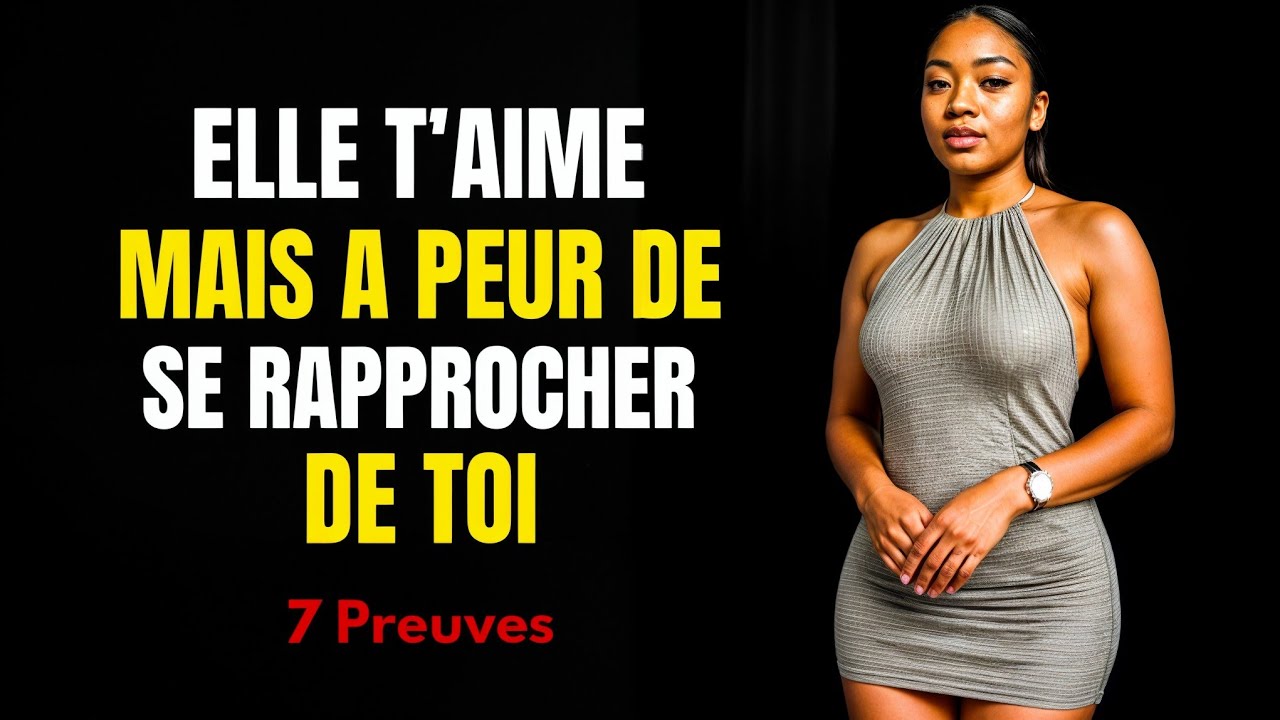 7 preuves qu’une femme t’aime mais a peur de se rapprocher de toi 💖