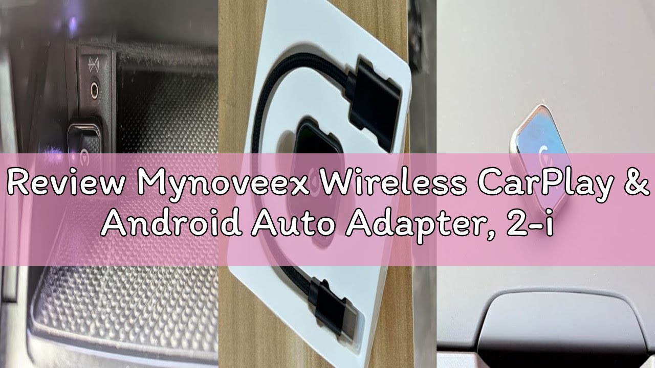 Review Mynoveex Wireless CarPlay & Android Auto Adapter, 2-in-1 Plug & Play Mini OTA Dongle with Pre