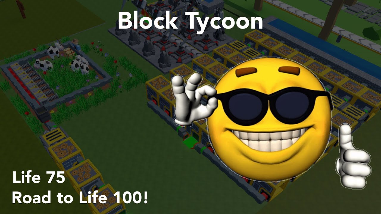 BLOCK TYCOON SPEEDRUN! LIFE 75! ROAD TO 100 (Block Tycoon)