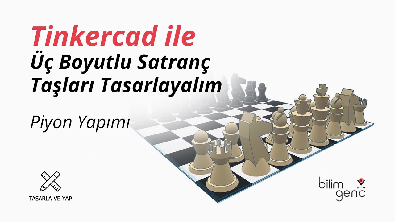 Tinkercad ile Üç Boyutlu Satranç Taşları Tasarlayalım - Piyon Yapımı
