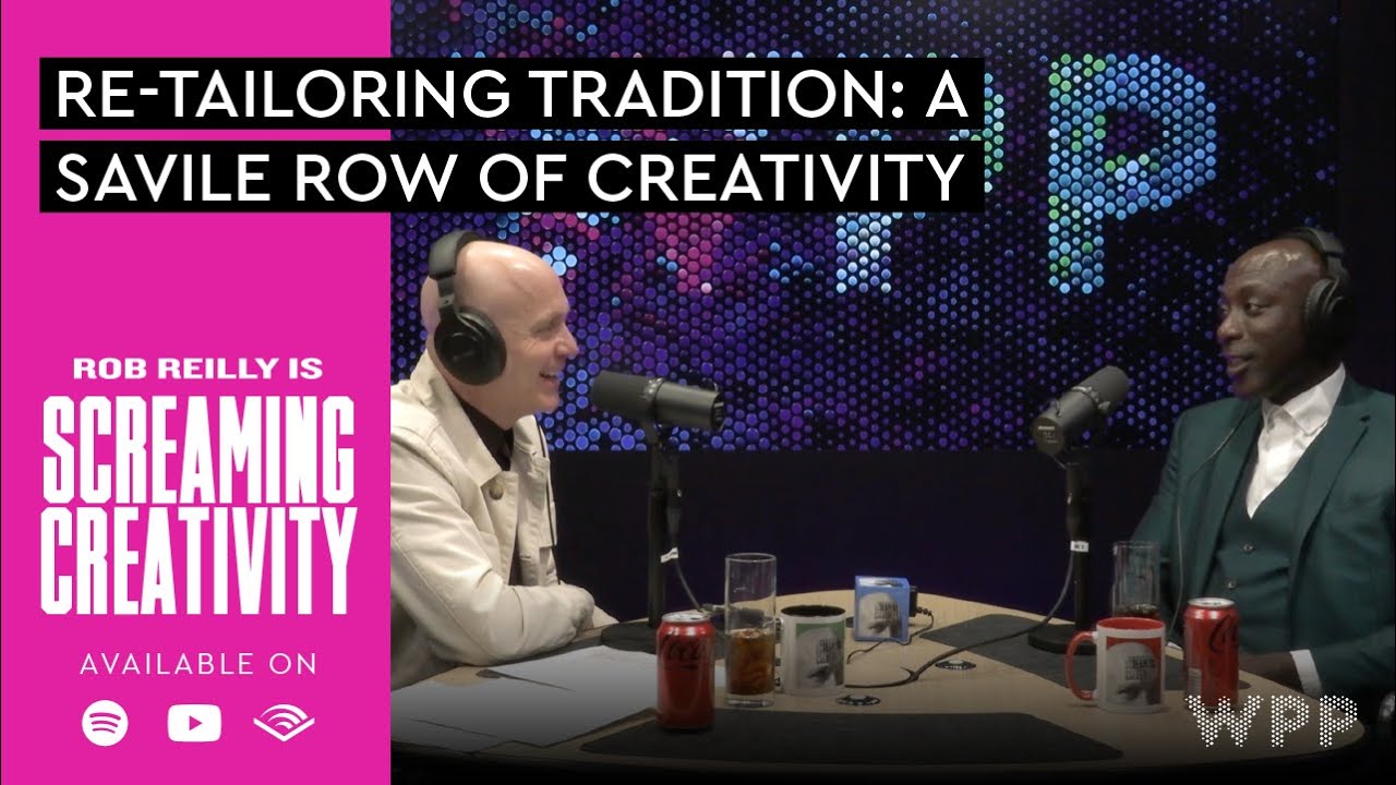 Screaming Creativity with Rob Reilly and Ozwald Boateng