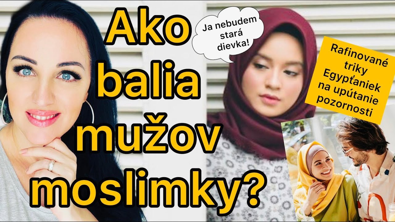 AKO BALIA MUŽOV MOSLIMKY?