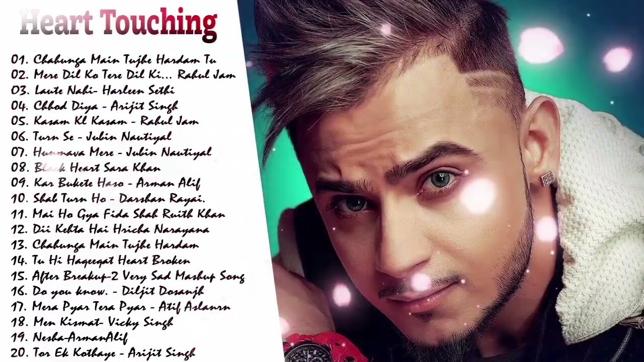 Heart Touching New Songs 2019 💝 नए हिंदी गाने 2019 💝 बॉलीवुड हिंदी प्रेम गीत 2019 💝 भारतीय गीत