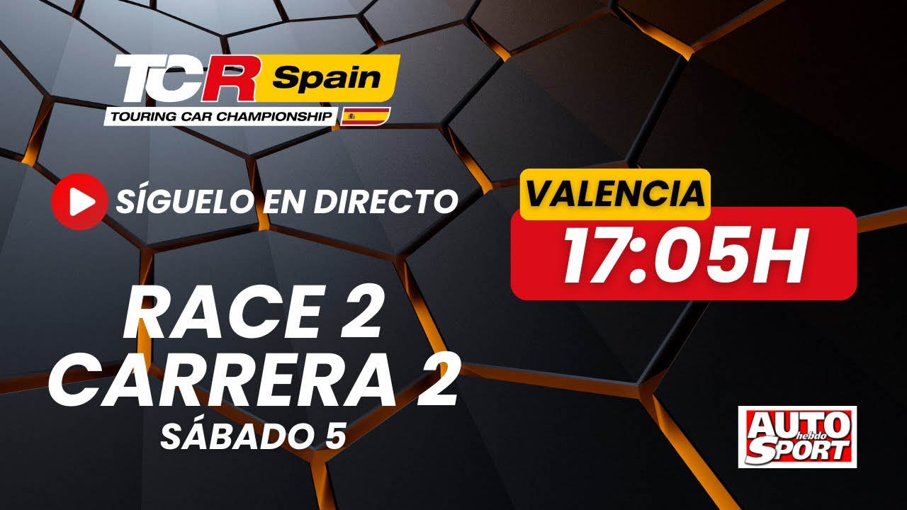 Directo TCR Spain - Carrera 2 Circuit Ricardo Tormo | Sábado 5 a las 17.05h