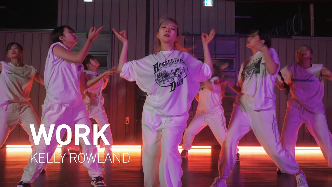 KELLY ROWLAND - WORK | ALNW CHOREOGRAPHY | A TEAM