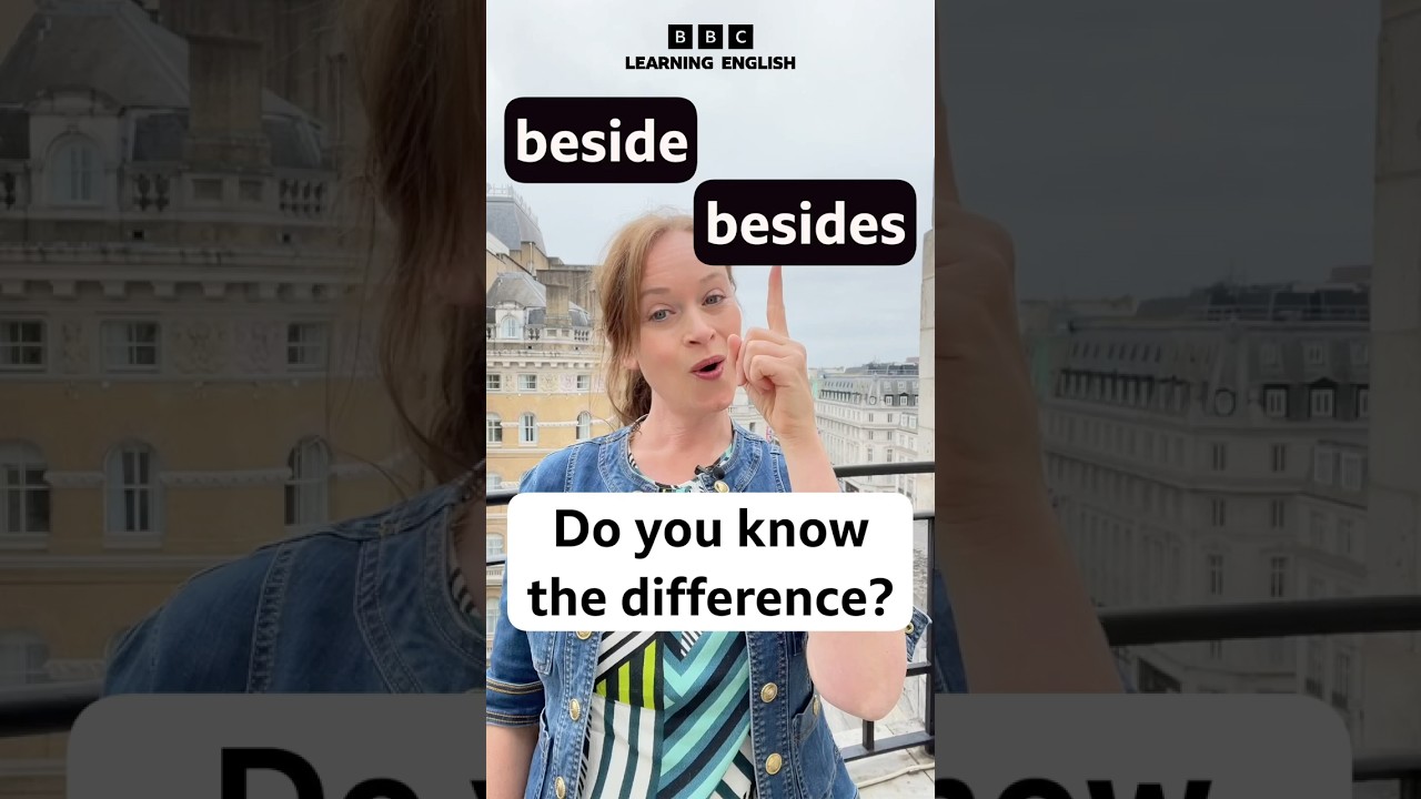 &lsquo;beside&rsquo; or &lsquo;besides&rsquo;- what&rsquo;s the difference?