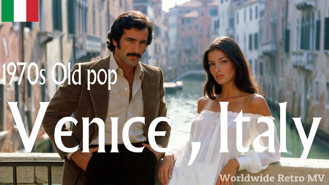 🇮🇹 [Playlist] Vintage Old Pop | Love & Memories We Shared in Venice