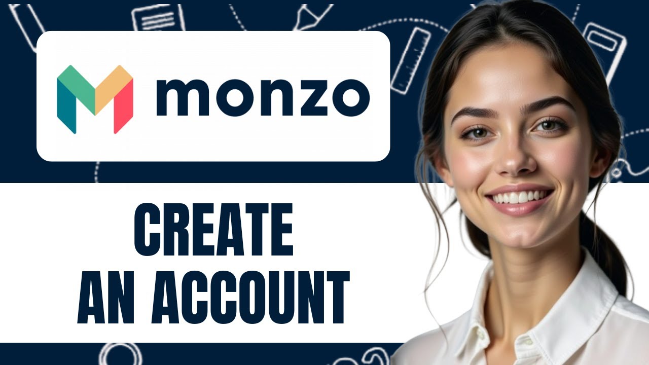 HOW TO CREATE A MONZO BANK ACCOUNT NEW UPDATED 2025 GUIDE!