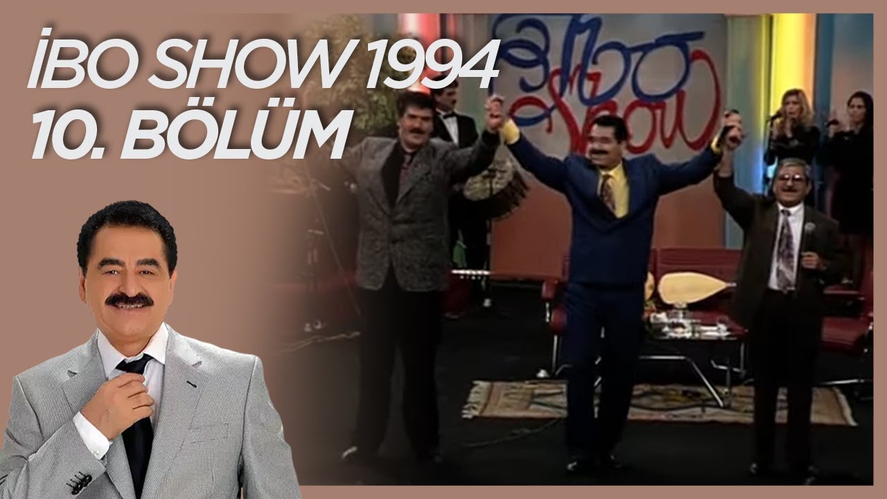 İbo Show 1994 10. Bölüm (Konuklar: Aşık Mahzuni Şerif & Murat Çobanoğlu) #İboShowNostalji