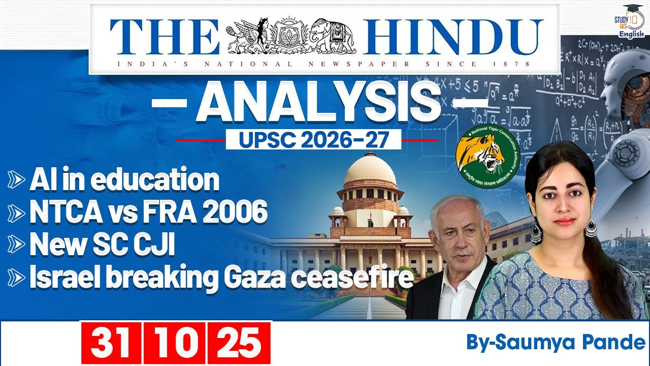 The Hindu Analysis | 31 October 2025 | Daily Newspaper Analysis for UPSC CSE 2026