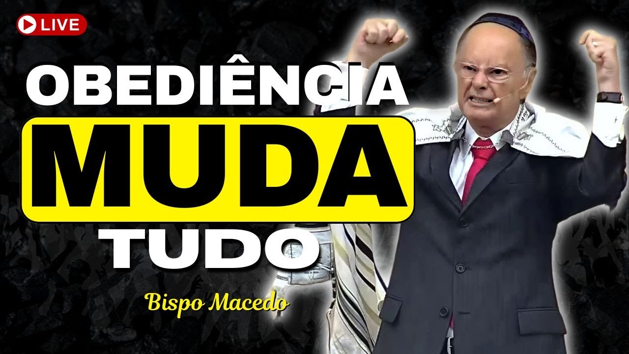 Obediência É o Segredo da Vida Abençoada em Tudo | Fé Prática | Bispo Macedo