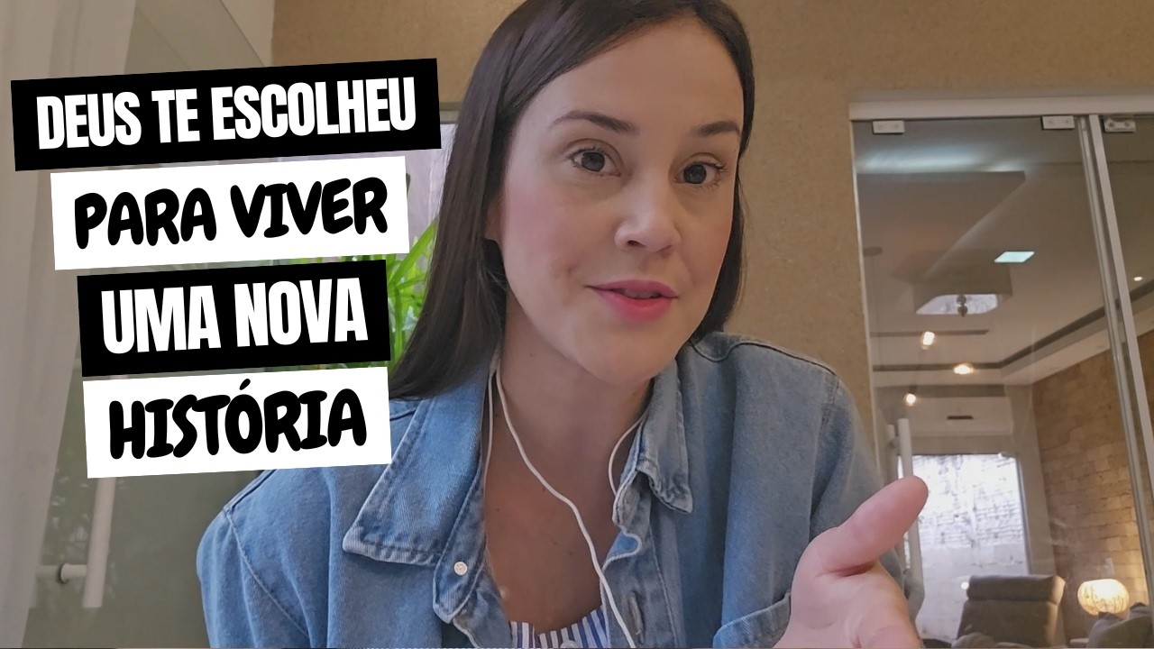 ESCOLHIDO E DESEJADO POR DEUS, PARA VIVER UMA NOVA HISTÓRIA!!!