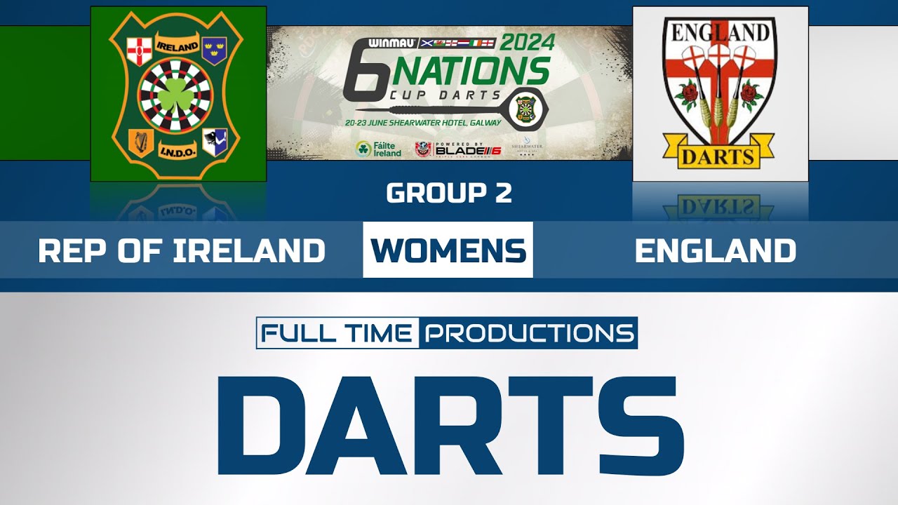 Winmau 6 Nations Cup 2024 - Women's - Group 2 - Republic of Ireland vs England