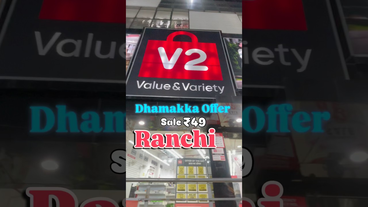 Dhamakka Offer 🤩🥳 #v2 #v2mall #dhamakaoffer #sale #shoppingcenter #offerprice