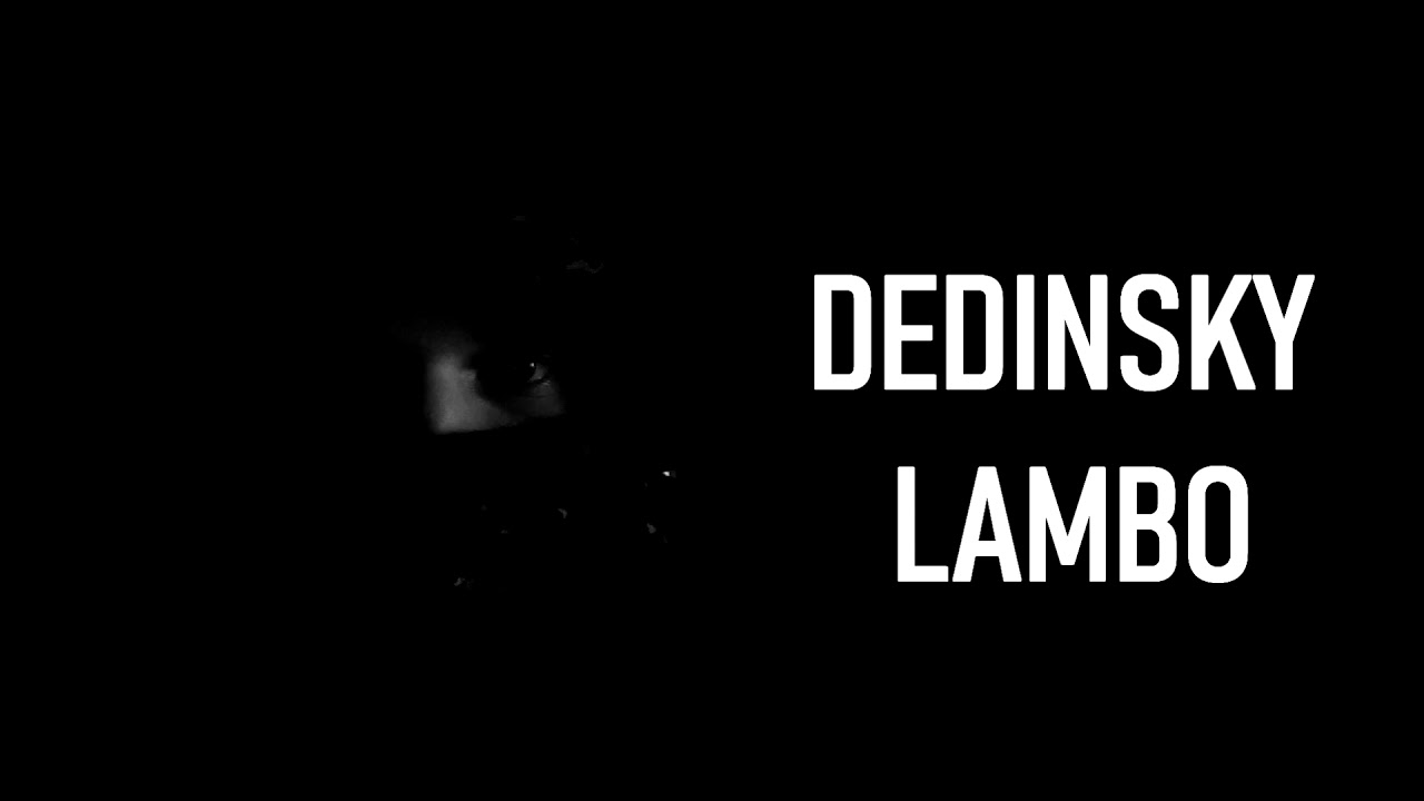 DEDINSKY - LAMBO [PROD JODY] (03)
