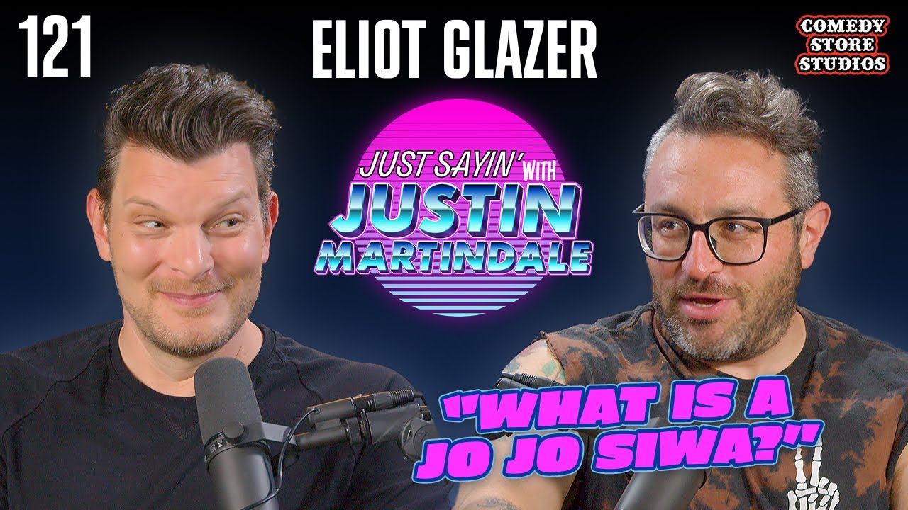 Pride Gremlin w/ Eliot Glazer | JUST SAYIN' with Justin Martindale - Episode 121
