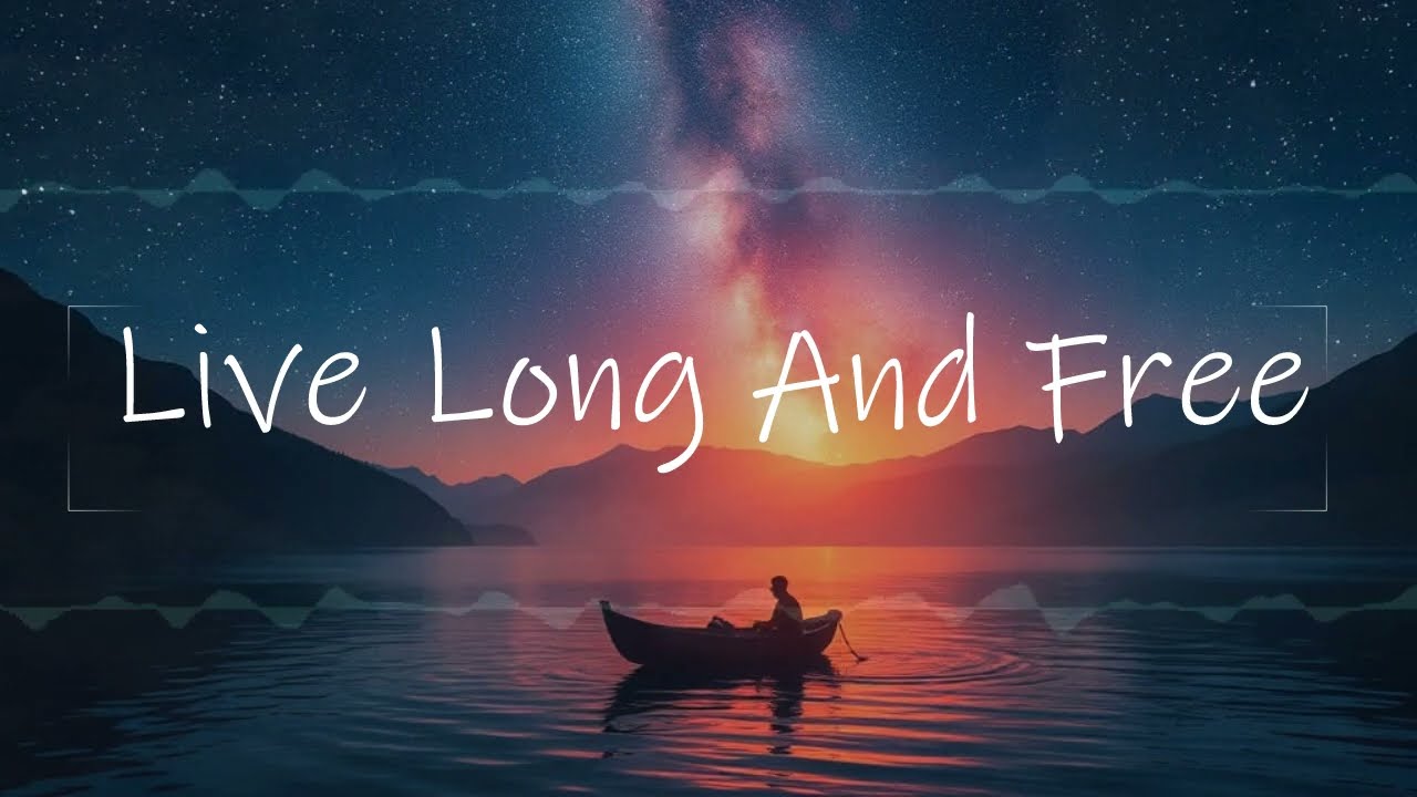 Live Long and Free - Chill Trance