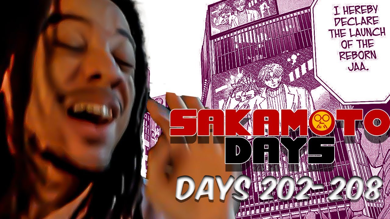 Sakamoto Days Manga Reading: THIS WAS X'S REAL OBJECTIVE THE ENTIRE TIME?! - Day 202-208