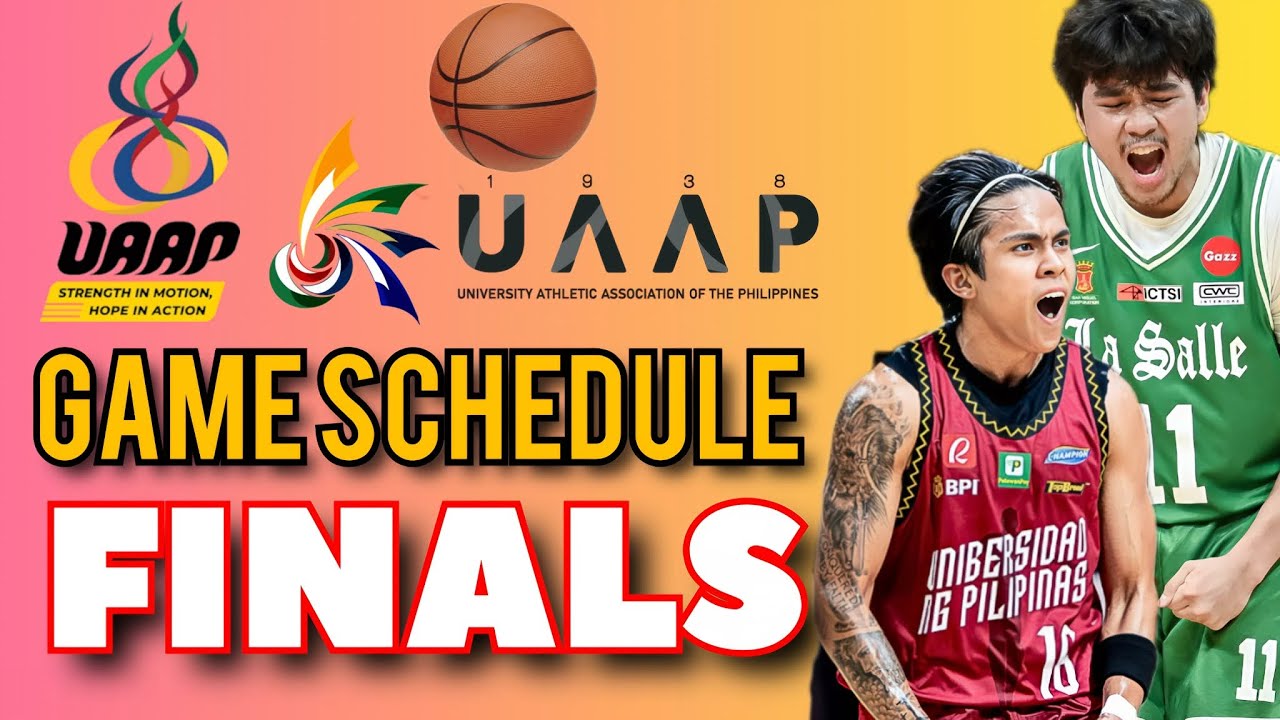 UAAP FINALS SCHEDULE | UAAP SEASON 88 MEN'S BASKETBALL