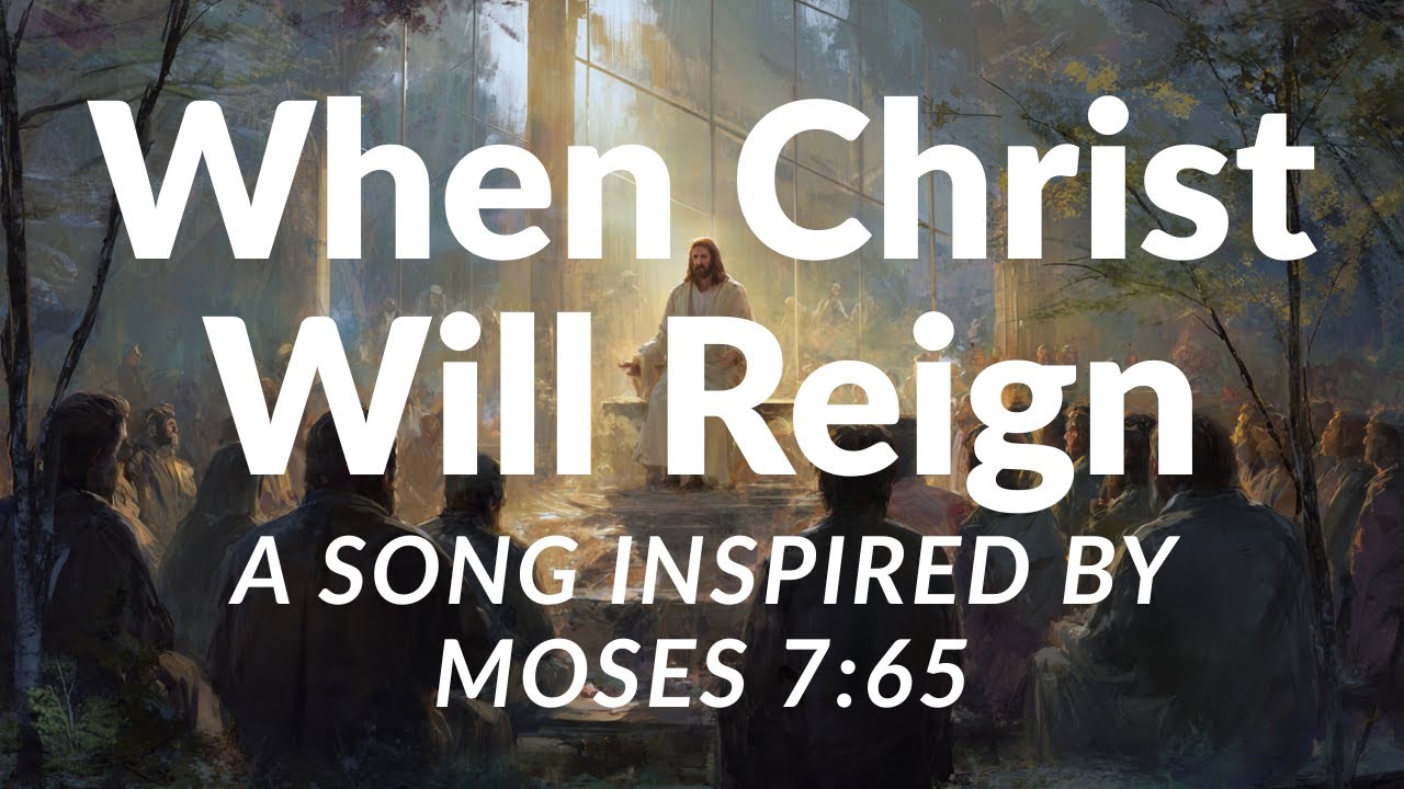 When Christ Will Reign @SeekHim-41