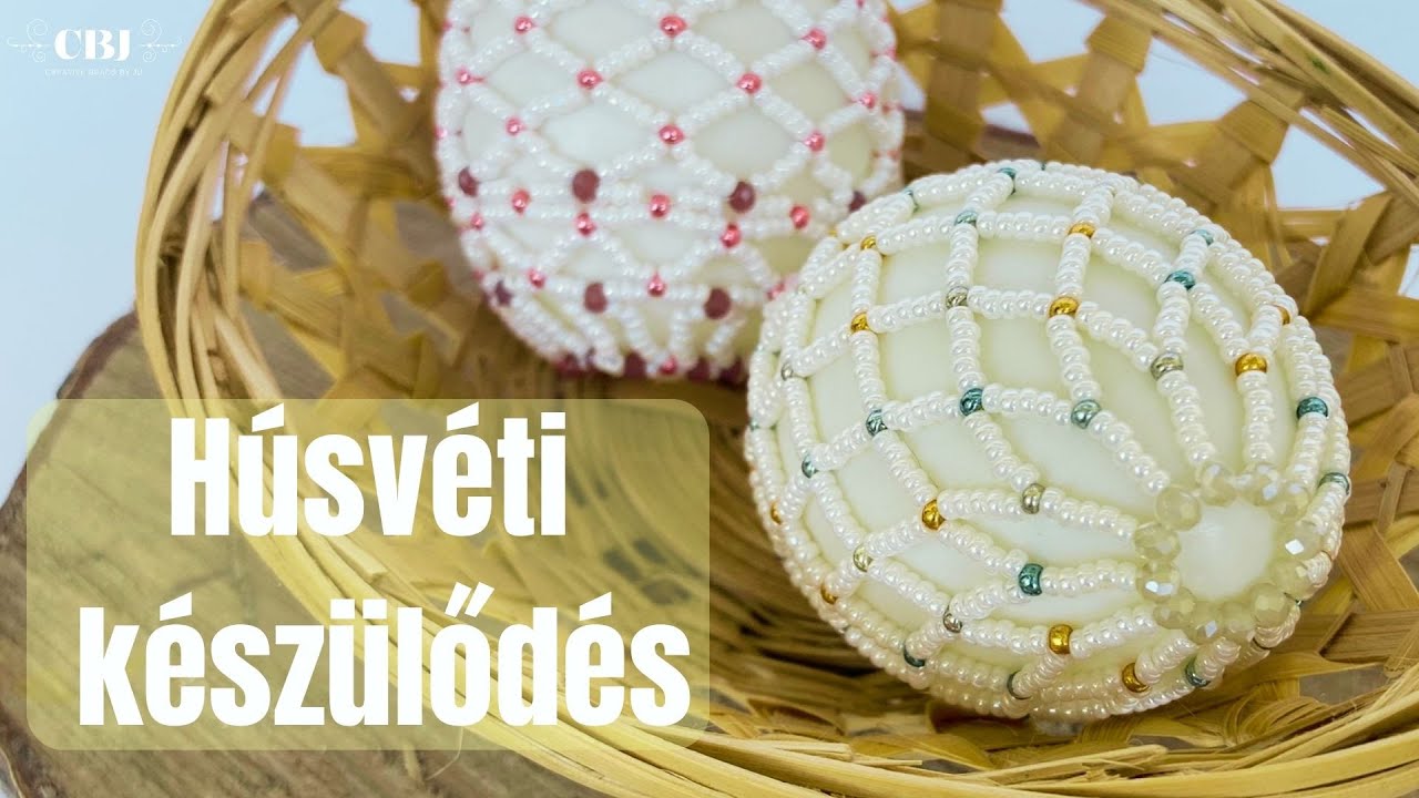 Húsvéti tojás díszítés | Gyöngyfűzés