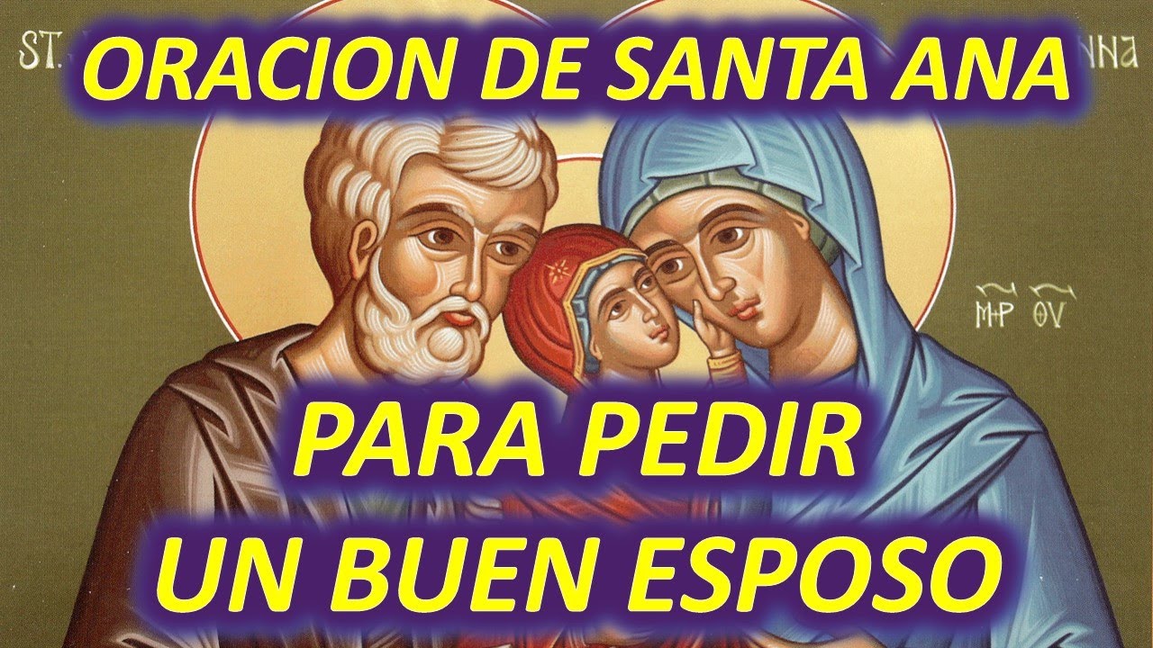 Oración de Santa Ana a Dios Padre para pedir un buen Esposo