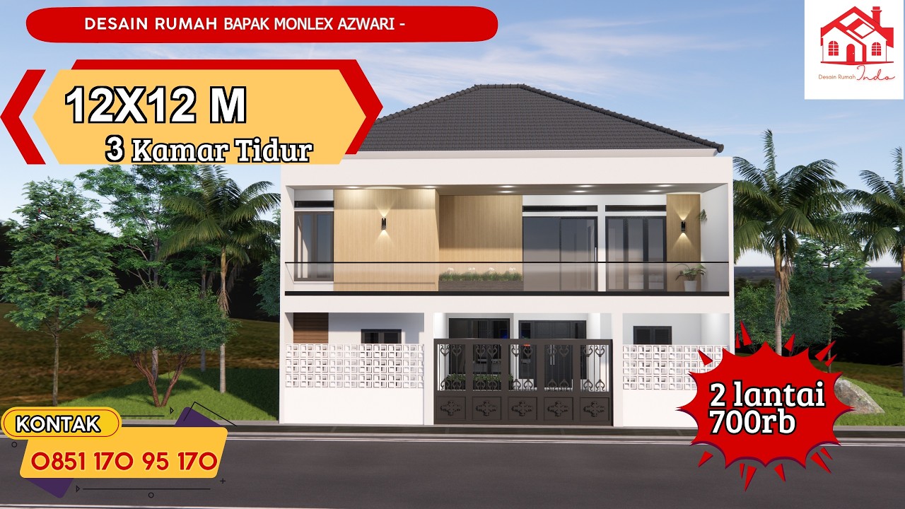 DESAIN RUMAH INDO MODEL MINIMALIS UKURAN 12 X 12M 2 LANTAI (Bapak Monlex)