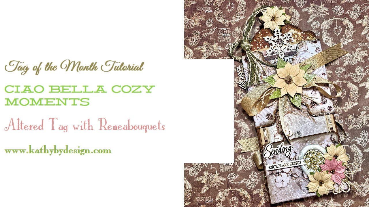 Ciao Bella Cozy Moments Altered Christmas Tag Tutorial