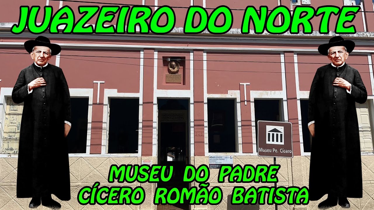 VEJA ROMEIROS MUSEU DO PADRE CÍCERO CASA ONDE O PADRINHO MOROU E FOI VELADO ACERVO DO PADRE CÍCERO