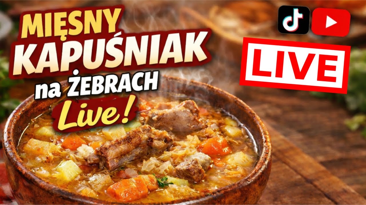 Kapuśniak na żeberkach – Potężny, Mięsny i Aromatyczny! | Pierwszy TikTok Live + YouTube Live