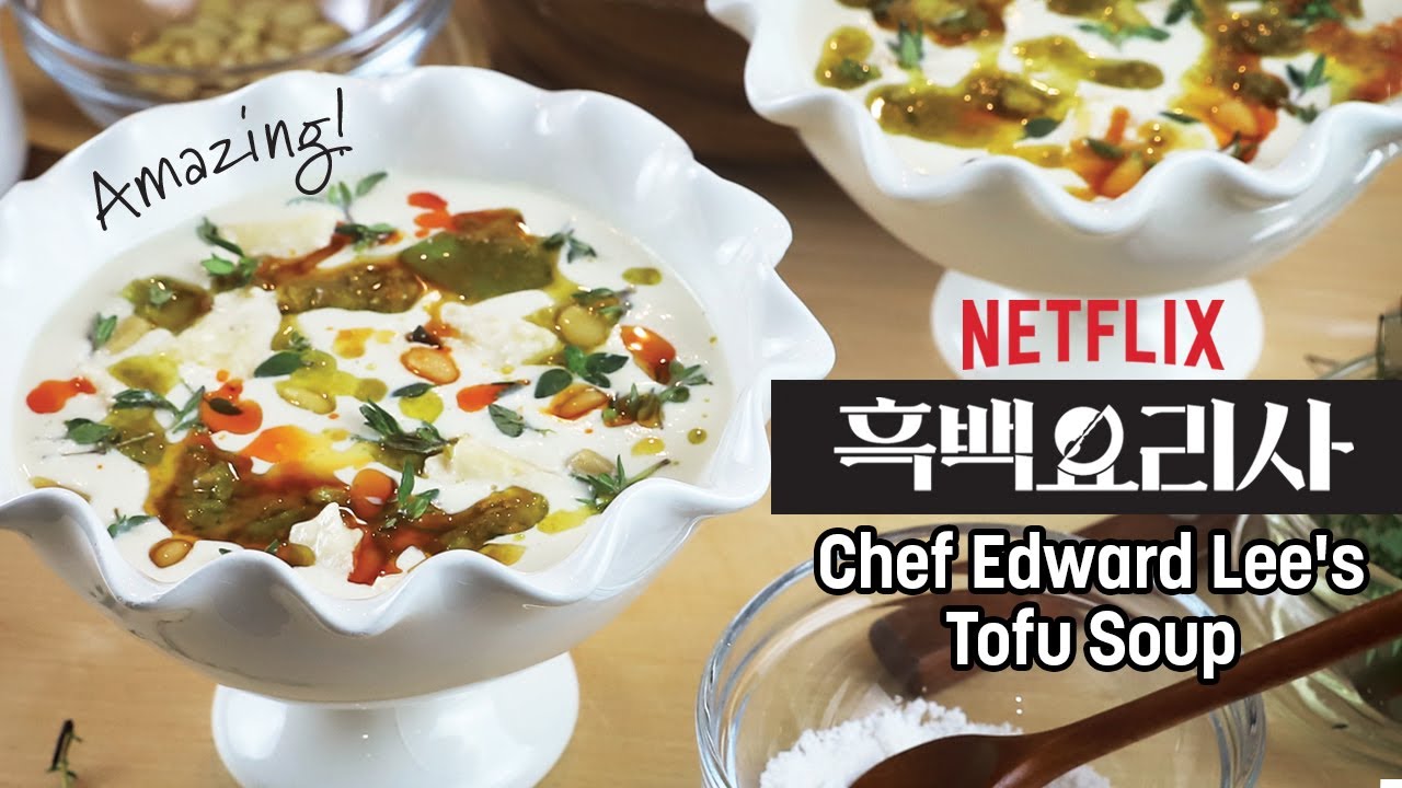 (CC) Culinary Class Wars Chef Edward Lee's Tofu Soup | Vegan