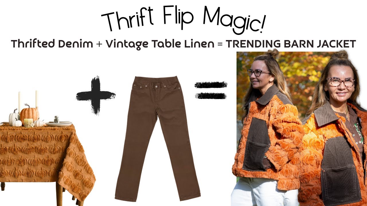 I Turned Thrifted Jeans & a Tablecloth Into a Viral Barn Jacket