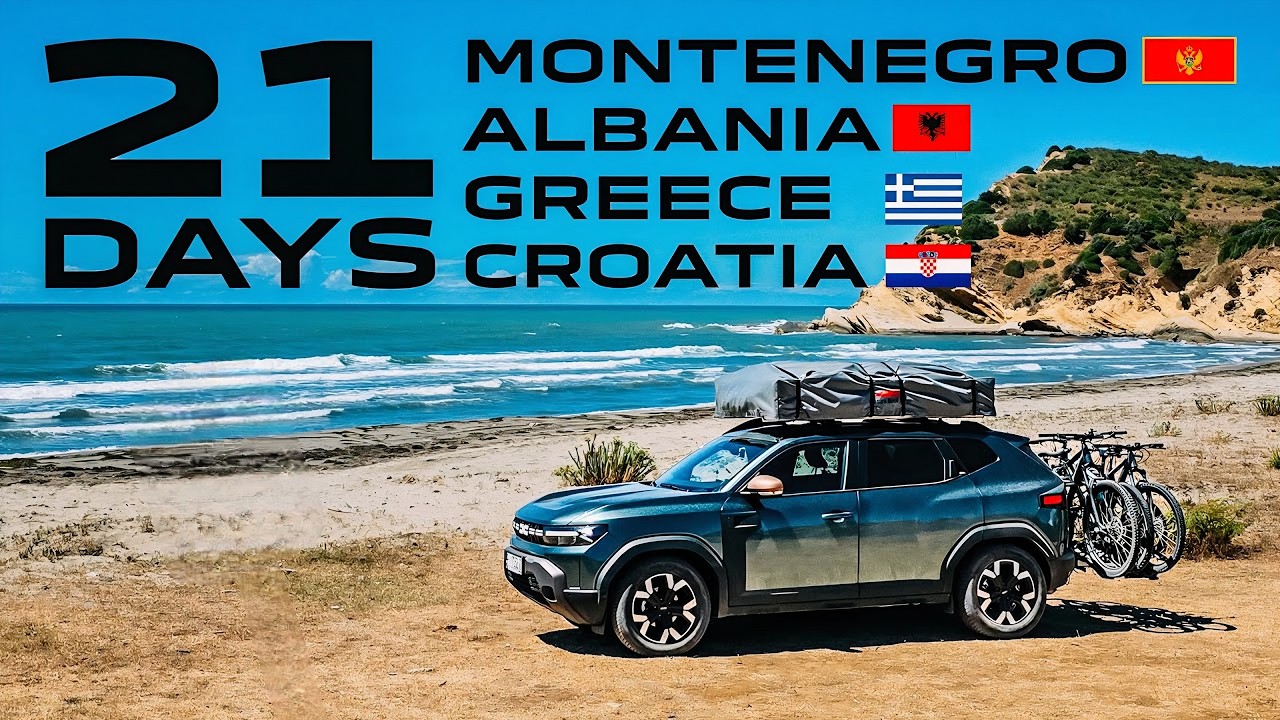 DACIA DUSTER 3 1.2 130 PS 4X4 OVERLANDING FROM CROATIA TO GREECE IN 21 DAYS