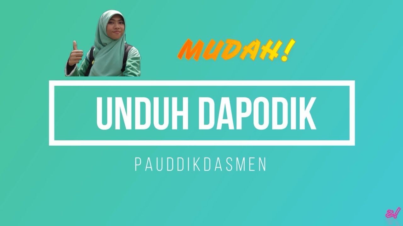 MUDAH! Unduh Dapodik Pauddikdasmen