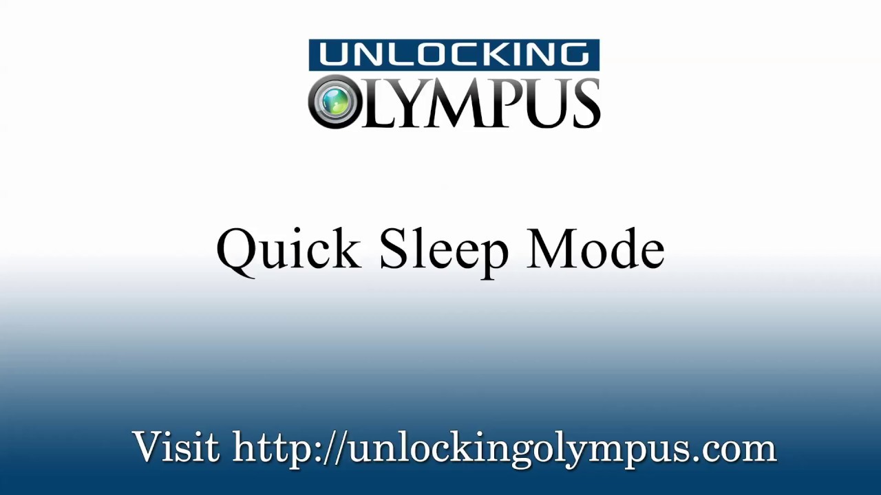 E-M1 mkII Quick Sleep Mode setup