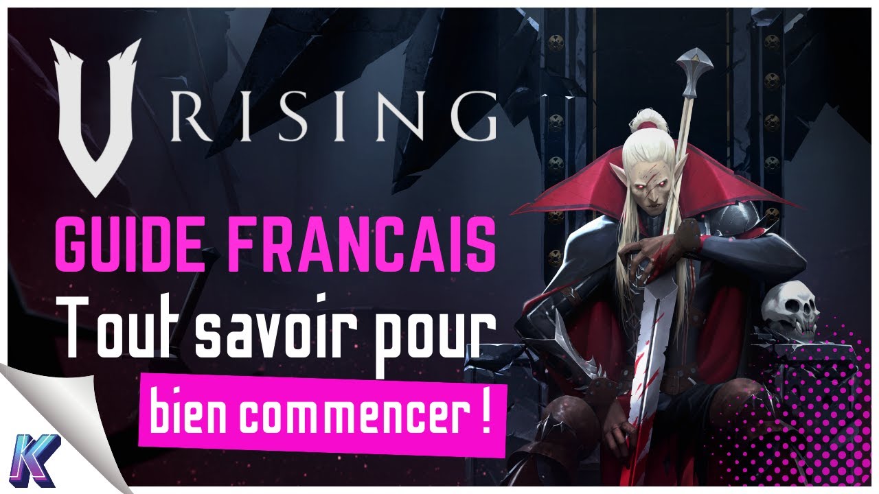 V RISING | Tout savoir pour bien commencer ! Guide FR