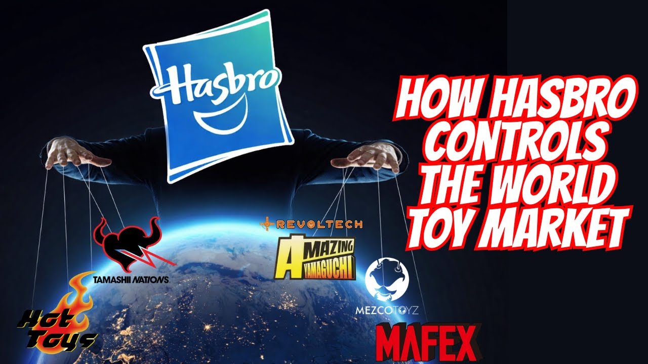 How Hasbro Controls the World Toy Markets 📱