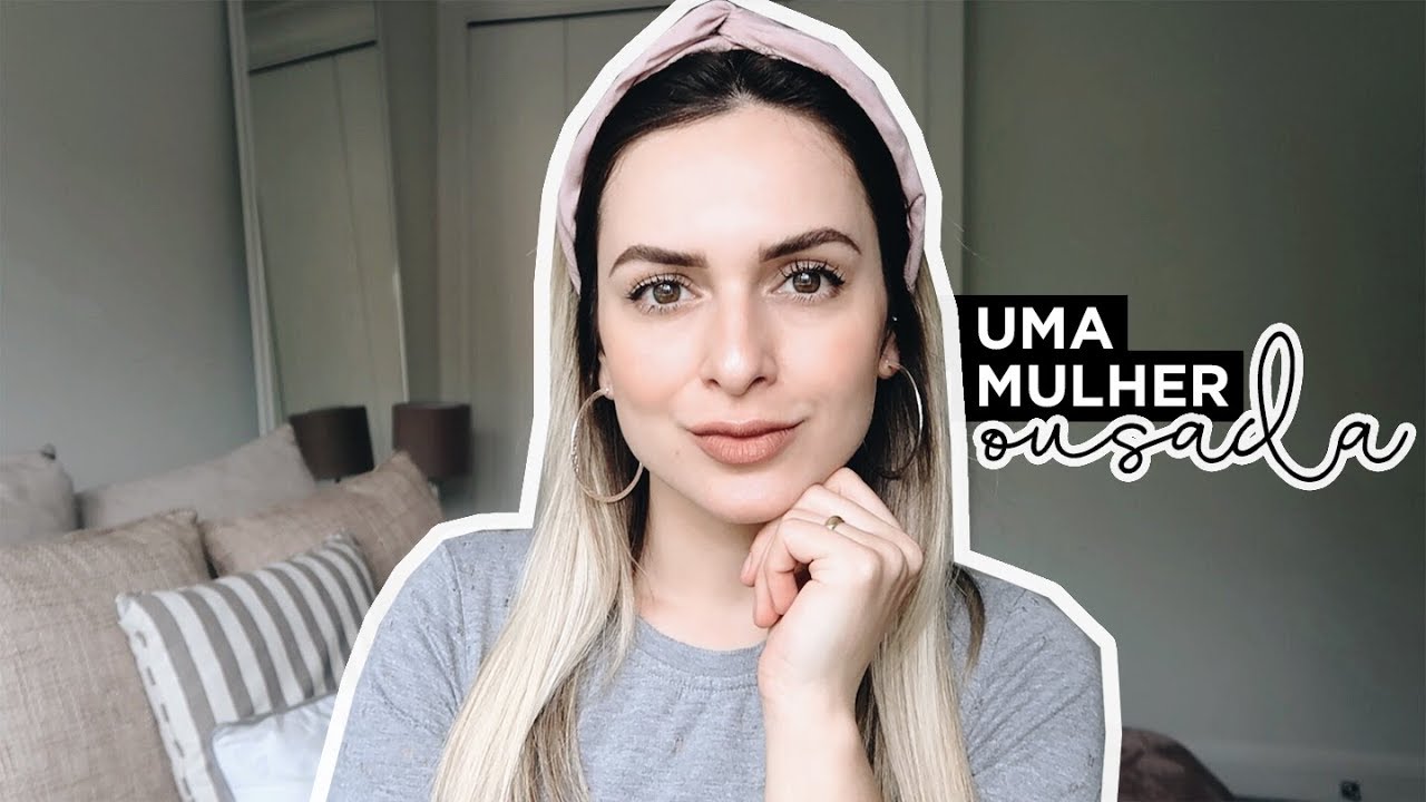 UMA MULHER OUSADA