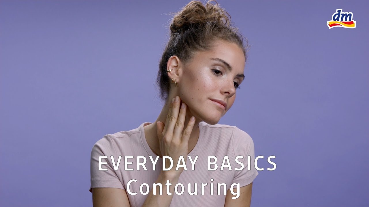 Everyday Basic Tutorial | Contouring – dm Österreich