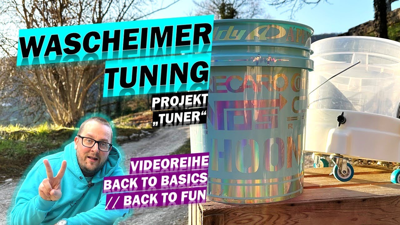 Wash Bucket Customization: Oilslick Tuning Project - Video Series Back to Basics // Back to Fun