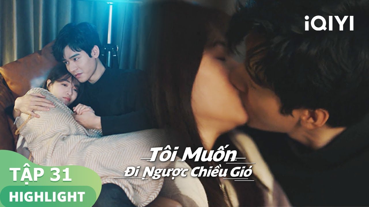 Giang Hồ và Từ Tư hẹnh ò | Tôi Muốn Đi Ngược Chiều Gió | iQIYI Vietnam