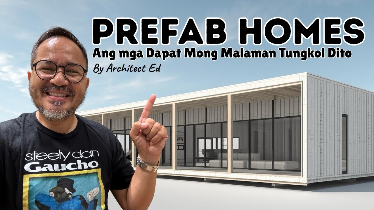 Prefab Homes: Ang mga DAPAT MONG MALAMAN Tungkol Dito