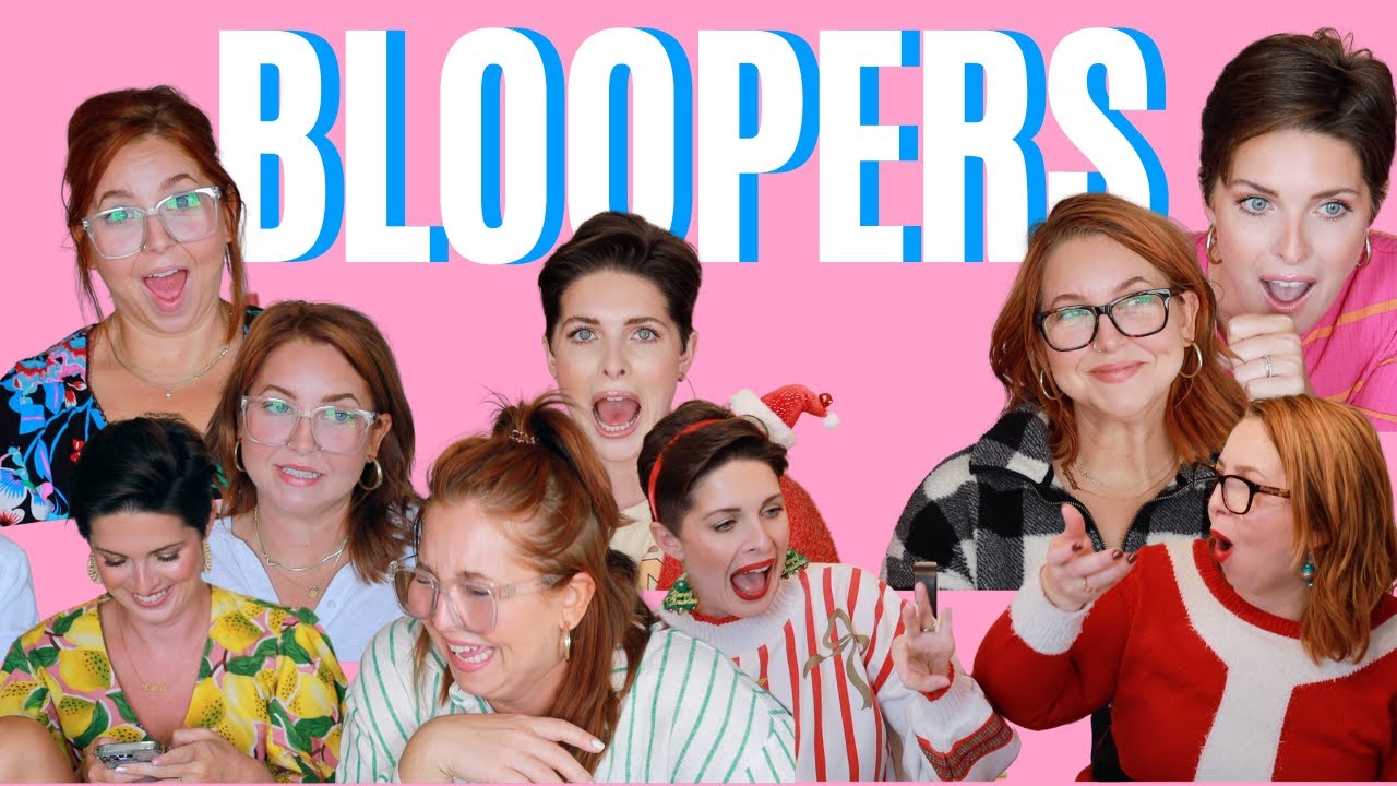BLOOPERS