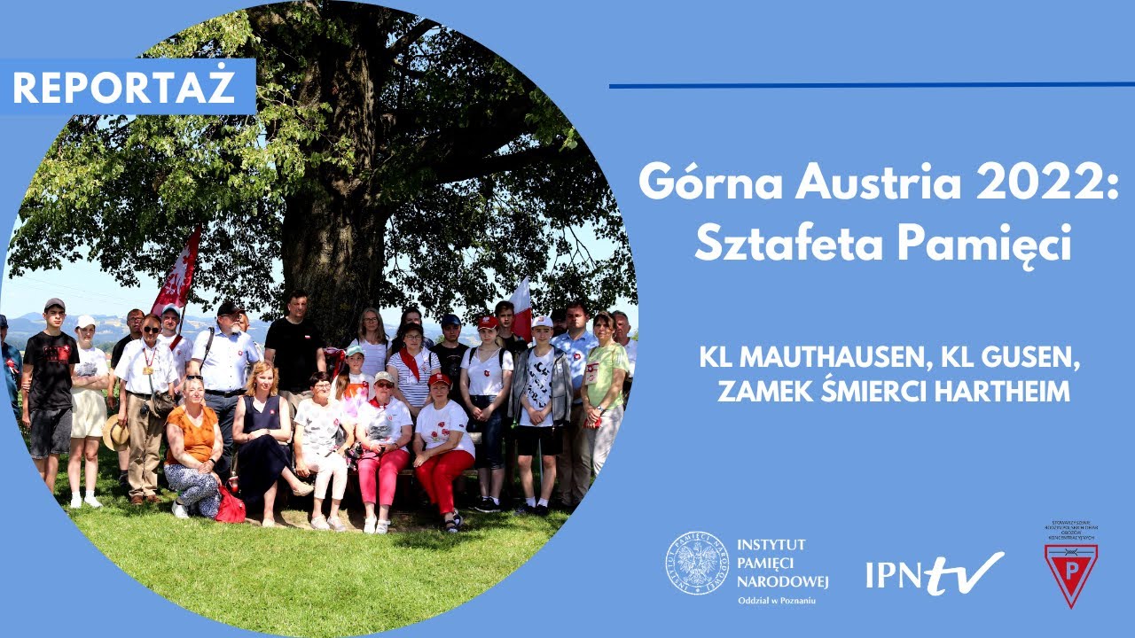 G&oacute;rna Austria 2022: Sztafeta Pamięci &ndash; konkurs IPN [REPORTAŻ]