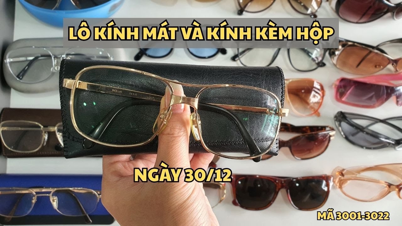 30/12: LÔ KÍNH MÁT | NIKON | CALVIN KLEIN | YSL #kinhnhat #kinhlao