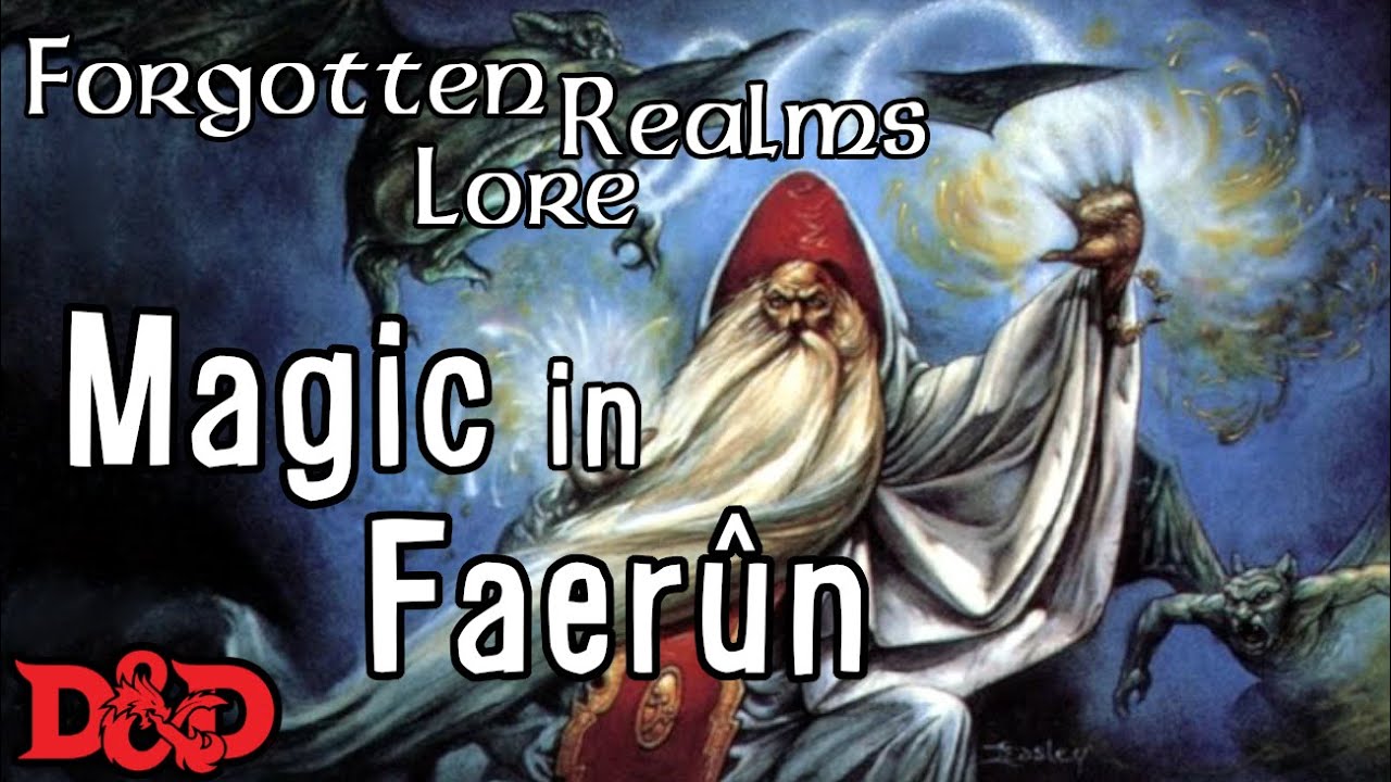 D&D Lore — Магия в Подземельях и Драконах