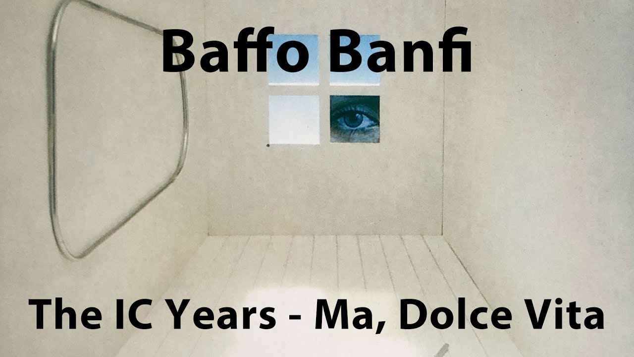 Baffo Banfi - Ma, Dolce Vita (Full Album)
